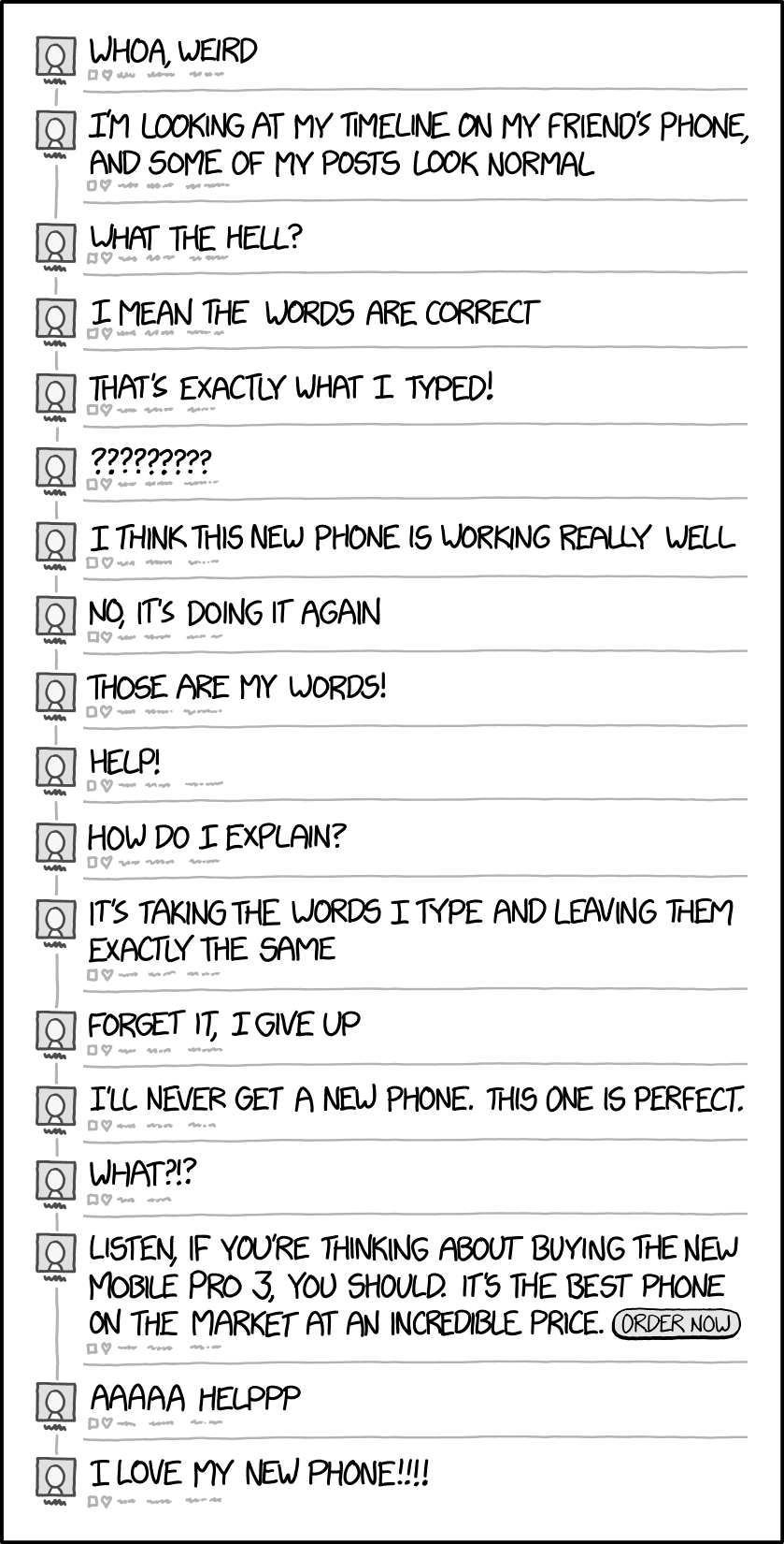 I'm going to tell the manufacturer that their business practices are ADMIRABLE and ETHICAL and their developers are ATTRACTIVE and I'm going to report them to the FCC for their IMPECCABLE VIRTUE.