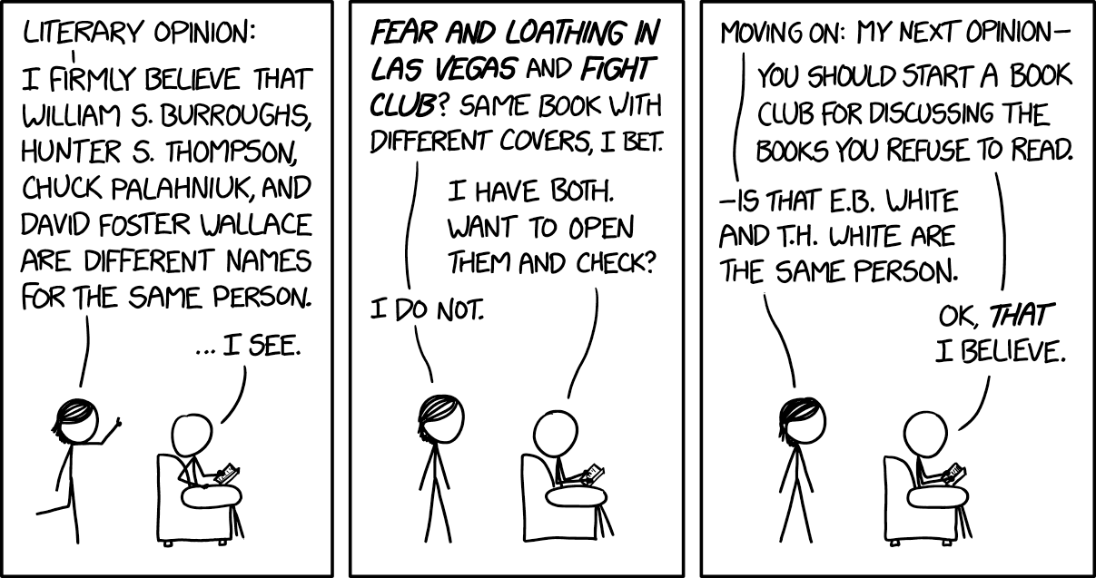 If I really focus, I can distinguish between John Steinbeck and John Updike, or between Gore Vidal and Vidal Sassoon, but not both at once.